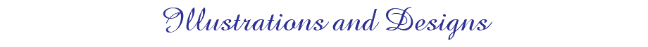 Illustrations and Designs